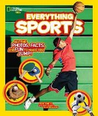 Abbildung von: Everything Sports - National Geographic Kids