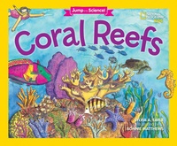 Enlarge image Cover: Jump Into Science: Coral Reefs - National Geographic Kids