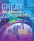 Cover: Great 30-Minute Crosswords - Sterling
