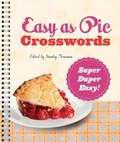 Cover: Easy as Pie Crosswords: Super-Duper Easy! - Sterling Publishing Co Inc