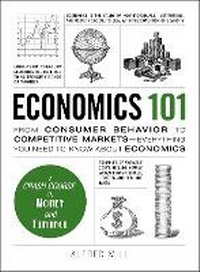 Enlarge image Cover: Economics 101 - Adams Media Corporation