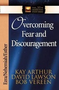 Cover: Overcoming Fear and Discouragement - Harvest House Publishers,U.S.