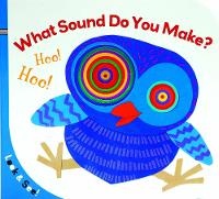 Enlarge image Cover: Look & See: What Sound Do You Make? - Sterling