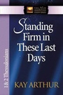 Cover: Standing Firm in These Last Days - Harvest House Publishers,U.S.