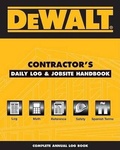 Cover: Dewalt Contractor's Daily Logbook & Jobsite Reference - Course Technology Inc
