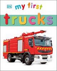 Enlarge image Cover: My First Trucks - DK Children
