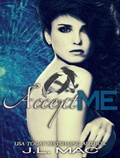 Cover: Accept Me - Tantor Media, Inc