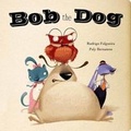 Cover: Bob the Dog - PARRAGON