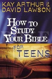 Enlarge image Cover: How to Study Your Bible for Teens - Harvest House Publishers
