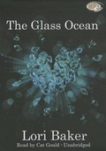 Cover: The Glass Ocean - Blackstone Publishing