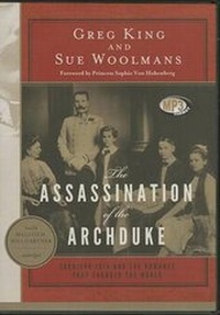 Enlarge image Cover: The Assassination of the Archduke - Blackstone Publishing