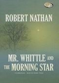Cover: Mr. Whittle and the Morning Star - Blackstone Audiobooks