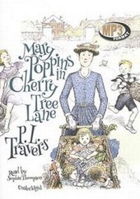Enlarge image Cover: Mary Poppins in Cherry Tree Lane - Blackstone Audiobooks
