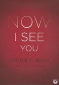 Cover: Now I See You - Blackstone Publishing