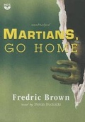 Cover: Martians, Go Home - Skyboat Media