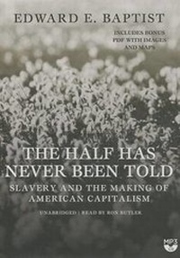 Abbildung von: The Half Has Never Been Told - Blackstone Audiobooks
