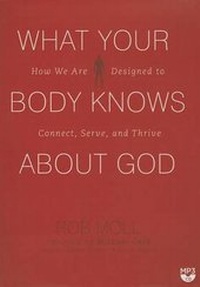 Abbildung von: What Your Body Knows about God - Blackstone Audiobooks