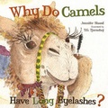 Cover: Why Do Camels Have Long Eyelashes? - Flowerpot Press
