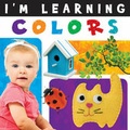 Cover: I'm Learning Colors - Flowerpot Press