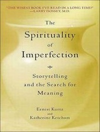 Enlarge image Cover: The Spirituality of Imperfection - Tantor Media, Inc