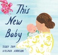 Cover: This New Baby - Groundwood Books Ltd ,Canada
