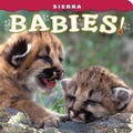 Cover: Sierra Babies! - Farcountry Press