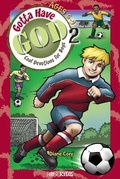 Cover: Gotta Have God Volume 2 - Rainbow Publishers & Legacy Press