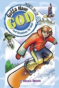 Cover: Gotta Have God - Rainbow Publishers & Legacy Press