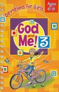 Cover: God and Me! Volume 3 - Rainbow Publishers & Legacy Press