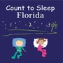 Cover: Count To Sleep Florida - Our World of Books