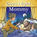 Cover: Good Night Mommy - Our World of Books