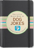 Cover: Little Black Book of Dog Jokes - Peter Pauper Press Inc,US