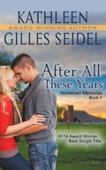 Cover: After All These Years (Hometown Memories, Book 1) - Epublishing Works!
