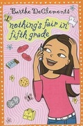 Cover: Nothing's Fair in Fifth Grade - Perfection Learning