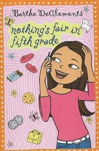 Enlarge image Cover: Nothing's Fair in Fifth Grade - Perfection Learning