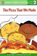 Cover: The Pizza That We Made - Turtleback Books