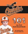 Cover: Baltimore Orioles 101 - Michaelson Entertainment