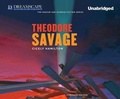 Cover: Theodore Savage - Dreamscape Media
