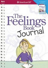 Enlarge image Cover: The Feelings Book Journal - American Girl Publishing Inc