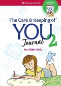 Cover: The Care and Keeping of You 2 Journal for Older Girls - American Girl Publishing Inc