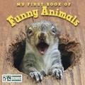 Cover: My First Book of Funny Animals (National Wildlife Federation) - Imagine Publishing, Inc