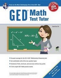 Enlarge image Cover: Ged(r) Math Test Tutor, for the 2014 Ged(r) Test - Research & Education Association