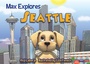 Cover: Max Explores Seattle - Triumph Books