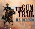 Cover: The Gun Trail - Dreamscape Media