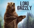 Cover: Lord Grizzly - Dreamscape Media