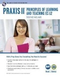 Cover: Praxis(r) Plt Ec, K-6, 5-9 and 7-12: Book + Online - Research & Education Association