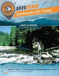 Abbildung von: Southeastern BC Fishing Mapbook - Mussio Ventures