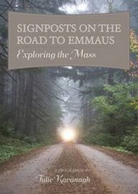 Enlarge image Cover: Signposts on the Road to Emmaus - Veritas Publications