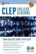 Cover: Clep(r) College Algebra Book + Online - Research & Education Association