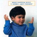Cover: What Happens Next?/Y Ahora, Que Pasara? - Star Bright Books